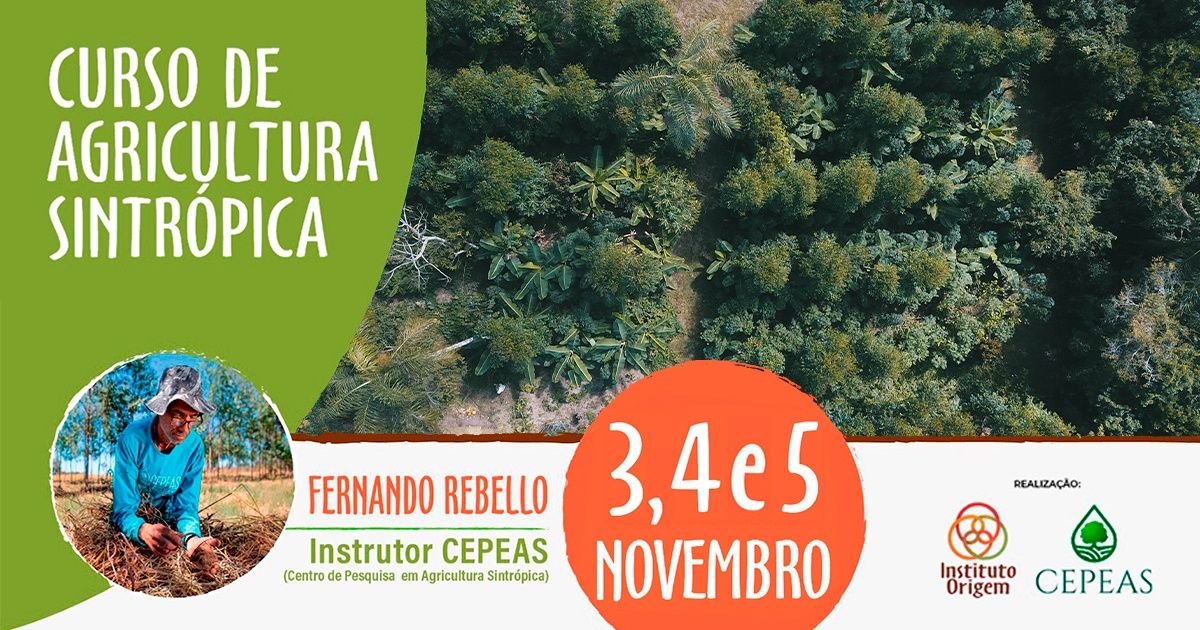 Curso presencial de Agricultura SintrÃ³pica - 3, 4 e 5 de Novembro, 2023.